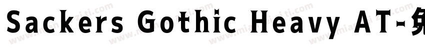 Sackers Gothic Heavy AT字体转换